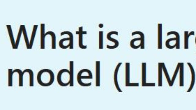 What are large language models (LLMs)?